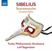 Sibelius : Scaramouche, Op. 71 cover image
