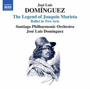 Domínguez : The Legend Of Joaquín Murieta cover image