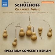 Schulhoff : Chamber Music cover image