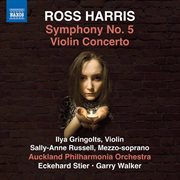 Ross Harris : Symphony No. 5 & Violin Concerto No. 1 cover image