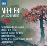 Mahler : Songs (arr. A. Schoenberg) cover image