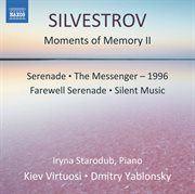 Valentin Silvestrov : Moments Of Memory Ii cover image