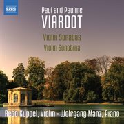 Pauline Viardot : Violin Sonatina. Paul Viardot. Violin Sonatas Nos. 1-3 cover image