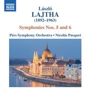 Lajtha : Symphonies Nos. 5 & 6 cover image