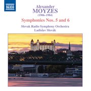 Moyzes : Symphonies Nos. 5 & 6 cover image
