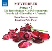 Meyerbeer : Songs, Vol. 2 cover image