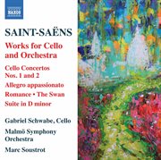 Saint-Saëns : Works For Cello & Orchestra cover image