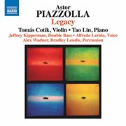 Piazzolla : Legacy cover image