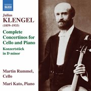 Klengel : Complete Concertinos For Cello & Piano cover image