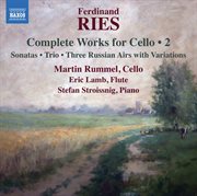 Ries : Complete Works For Cello, Vol. 2 cover image