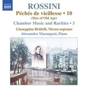 Rossini : Piano Music, Vol. 10 cover image
