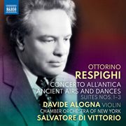 Respighi : Orchestral Works cover image