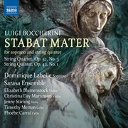 Boccherini : Stabat Mater, G. 532, String Quartet, Op. 52 No. 3 & String Quintet, Op. 42 No. 1 cover image