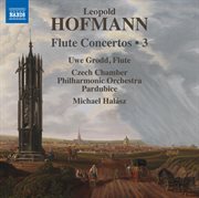 Hofmann : Flute Concertos, Vol. 3 cover image