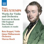 Vieuxtemps : Works For Violin & Orchestra cover image