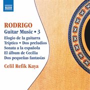 Rodrigo : Guitar Works, Vol. 3 cover image