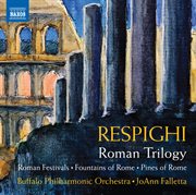 Respighi : Roman Trilogy cover image