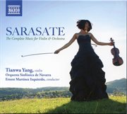 Sarasate : The Complete Music For Violin & Orchestra cover image