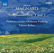 Magnard : Symphonies Nos. 1 & 2 cover image