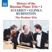 History Of The Russian Piano Trio, Vol. 1 cover image