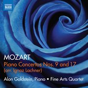 Mozart : Piano Concertos Nos. 9 & 17 (arr. I. Lachner For Piano & String Quintet) cover image