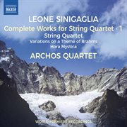 Sinigaglia : Complete Works For String Quartet, Vol. 1 cover image