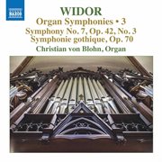 Widor : Organ Symphonies, Vol. 3 cover image