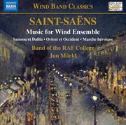 Saint-Saëns : Music For Wind Ensemble cover image