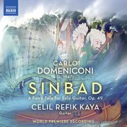 Domeniconi: Sinbad, A Fairy Tale For Solo Guitar : Sinbad, A Fairy Tale For Solo Guitar cover image