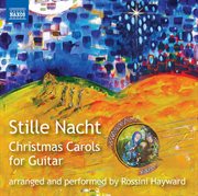 Stille Nacht : Christmas Carols For Guitar cover image
