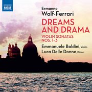 Wolf-Ferrari : Violin Sonatas Nos. 1-3 cover image