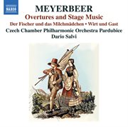 Meyerbeer : Overtures & Stage Music cover image