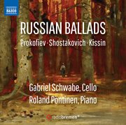 Prokofiev, Shostakovich & Kissin : Works For Cello & Piano cover image