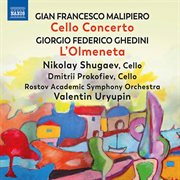 Malipiero, Ghedini & Casella : Works For Cello & Orchestra cover image