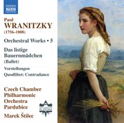 Wranitzky : Orchestral Works, Vol. 5 cover image
