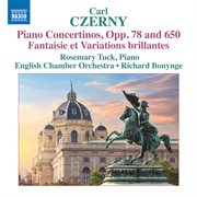 Czerny : Piano Concertinos & Fantaisie Et Variations Brillantes Sur Une Romance De Blangini cover image