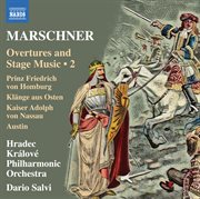 Marschner : Overtures & Stage Music, Vol. 2 cover image