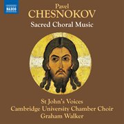 Chesnokov : Sacred Choral Music cover image