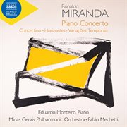 Miranda: Piano Concerto, Concertino, Horizontes & Variações Temporais cover image