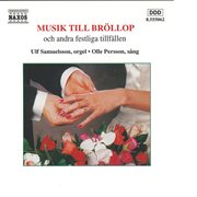 Musik Till Bröllop Och Andra Festliga Tillfällen cover image