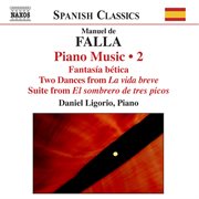 Falla : Complete Piano Works, Vol. 2 cover image