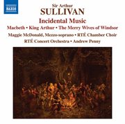 Sullivan : Incidental Music cover image