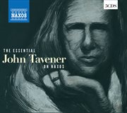 The Essential John Tavener cover image