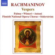 Rachmaninov : Vespers, Op. 37 cover image