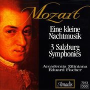 Mozart : Kleine Nachtmusik (eine) / Salzburg Symphonies Nos. 1-3 cover image