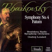 Tchaikovsky : Symphony No. 4 / Fate (reconstructed By R. R. Shoring) cover image