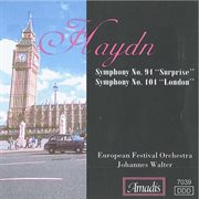 Haydn : Symphonies Nos. 94, "Surprise" And 104, "London" cover image