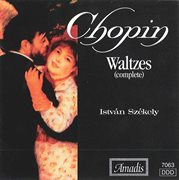 Chopin : Waltzes (complete) cover image