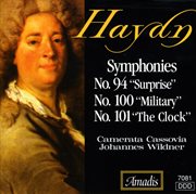 Haydn : Symphonies Nos. 94, "The Surprise", 100, "Military" And 101, "The Clock" cover image