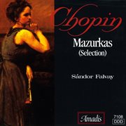 Chopin : Mazurkas (selections) cover image